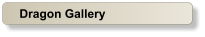 Dragon Gallery